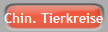 Chin. Tierkreise